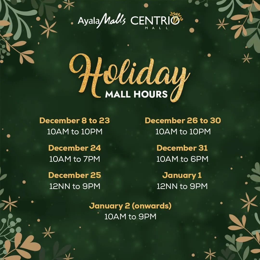 centrio holiday mall hours
