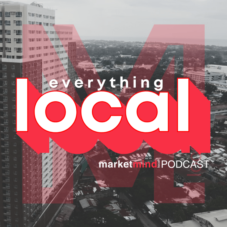 Everything local with Marketmind Local Podcast.