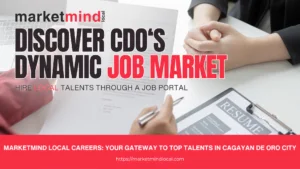 Articles 7 Recruit Top Talents in Cagayan de Oro City through Marketmind Local Careers