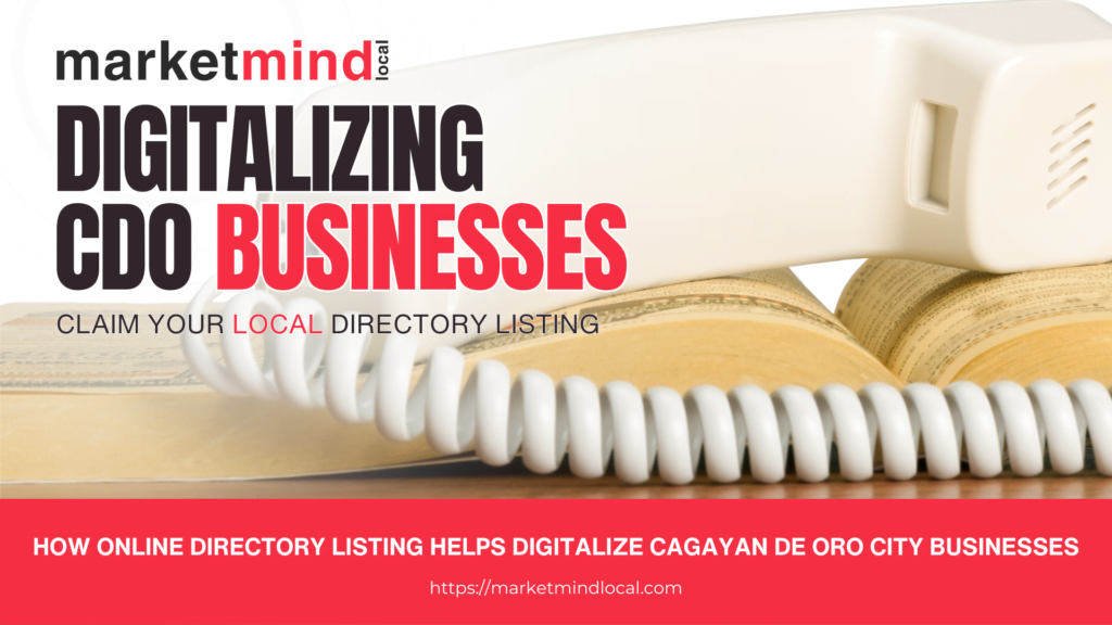 How Online Directory Listing Helps Digitalize Cagayan de Oro City Businesses