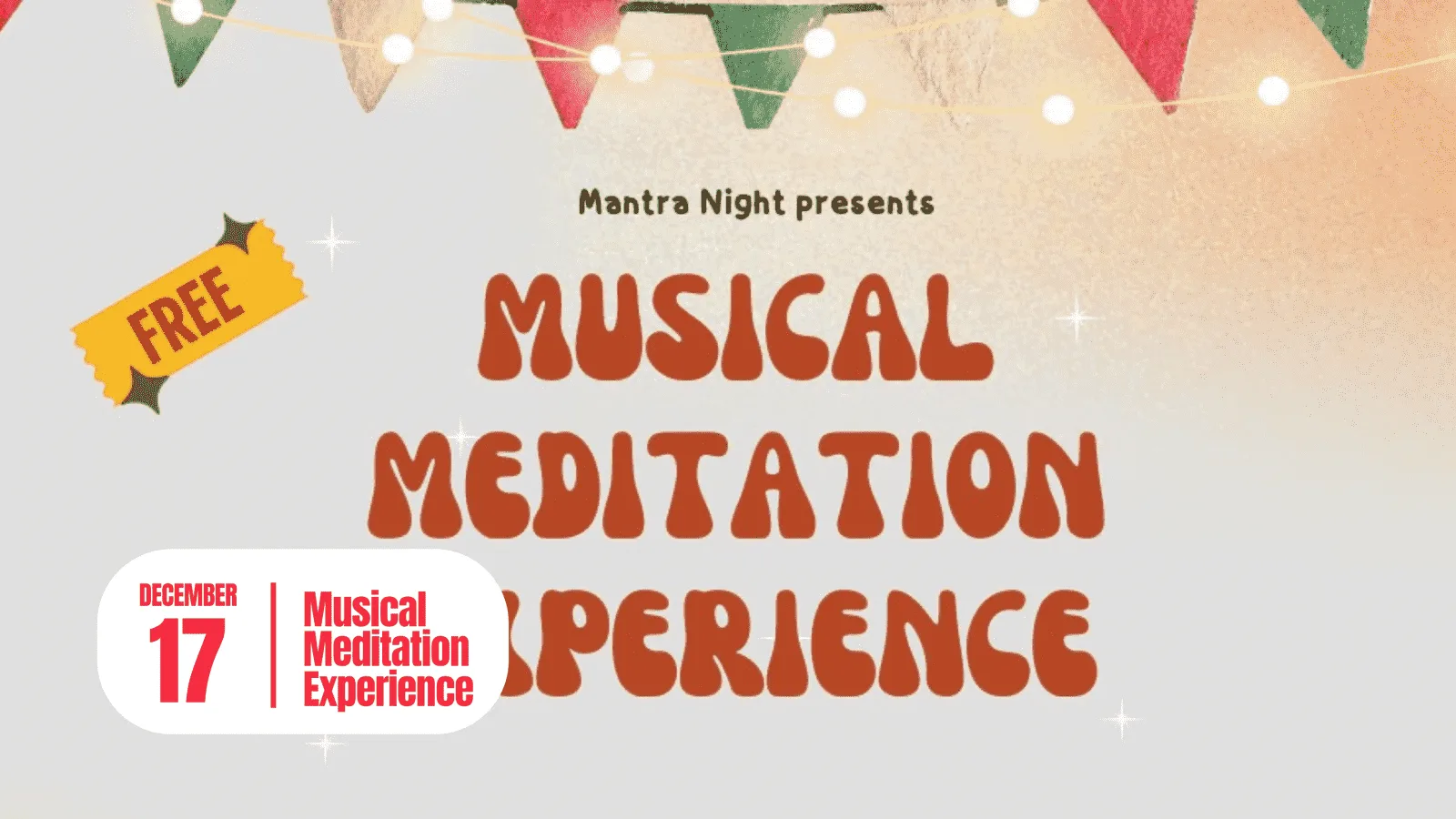 FREE Mantra Night A serene person meditating while surrounded by musical Experience Musical Meditation!