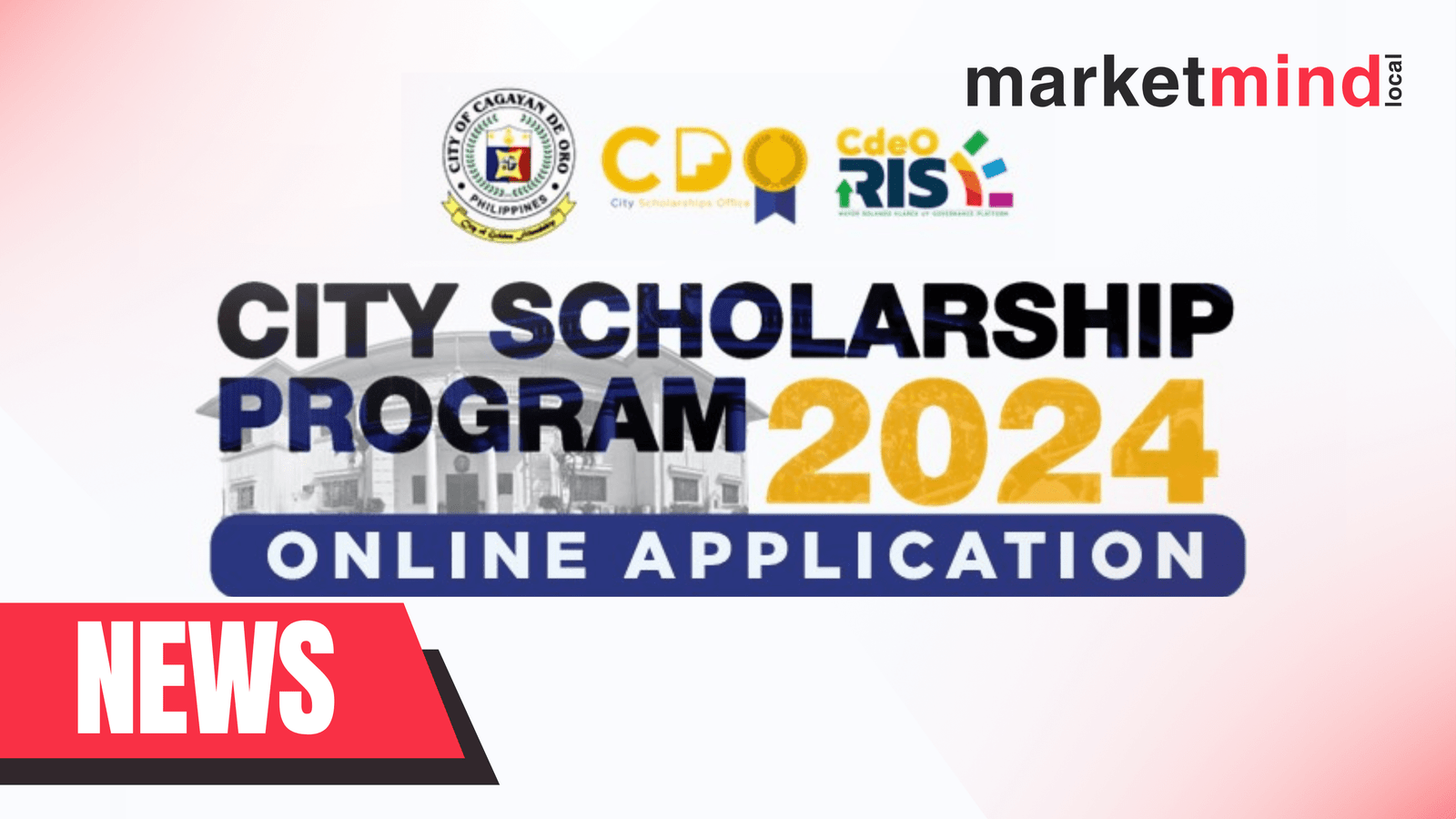 CDO City Scholarship Program 2024 Online Application Announcement.